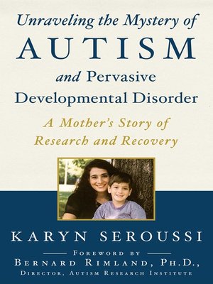 cover image of Unraveling the Mystery of Autism and Pervasive Developmental Disorder